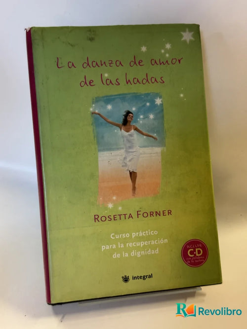 Portada de La danza de amor de las hadas de Rosetta Forner, libro de segunda mano