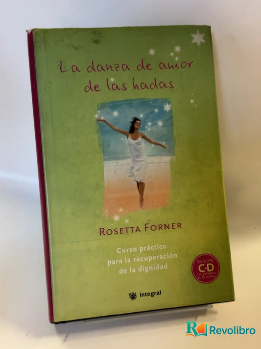 Portada de La danza de amor de las hadas de Rosetta Forner, libro de segunda mano
