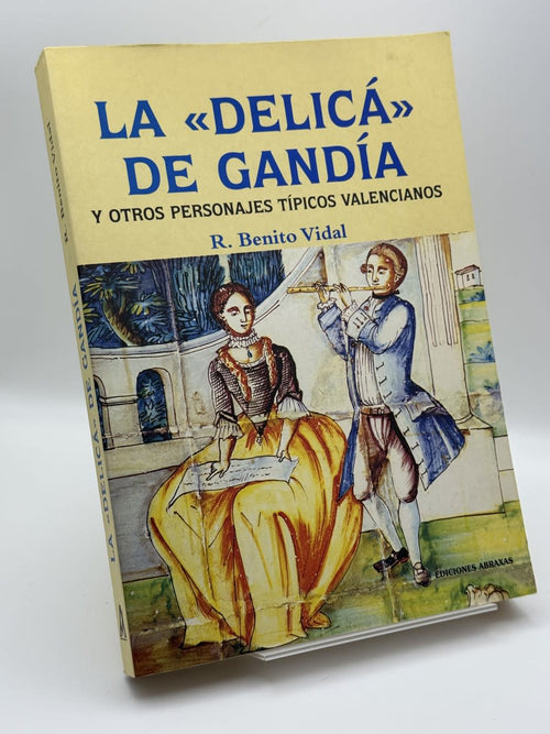 Portada de La 'Delicá' de Gandía - R. Benito Vidal de R. Benito Vidal, libro de segunda mano