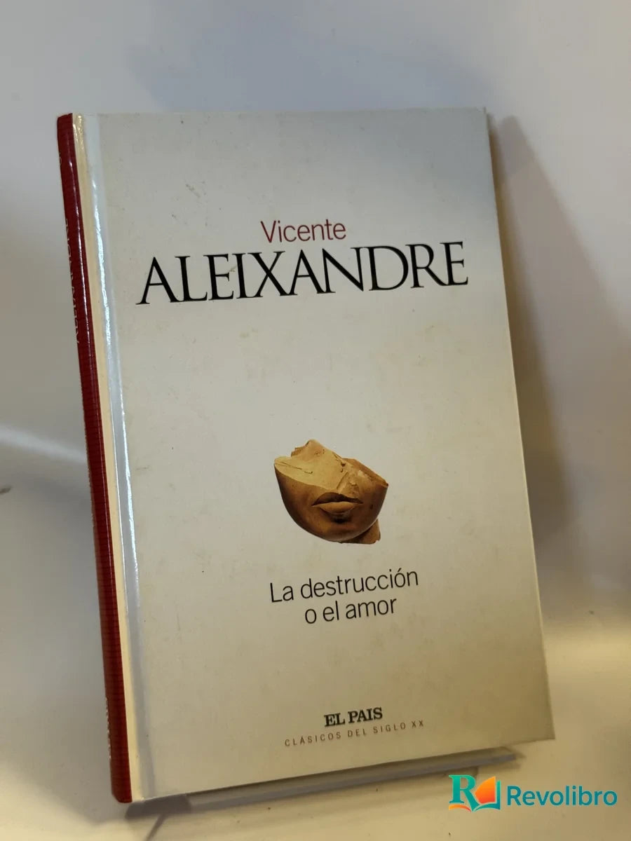 Portada de La destrucción o el amor de Vicente Aleixandre, libro de segunda mano