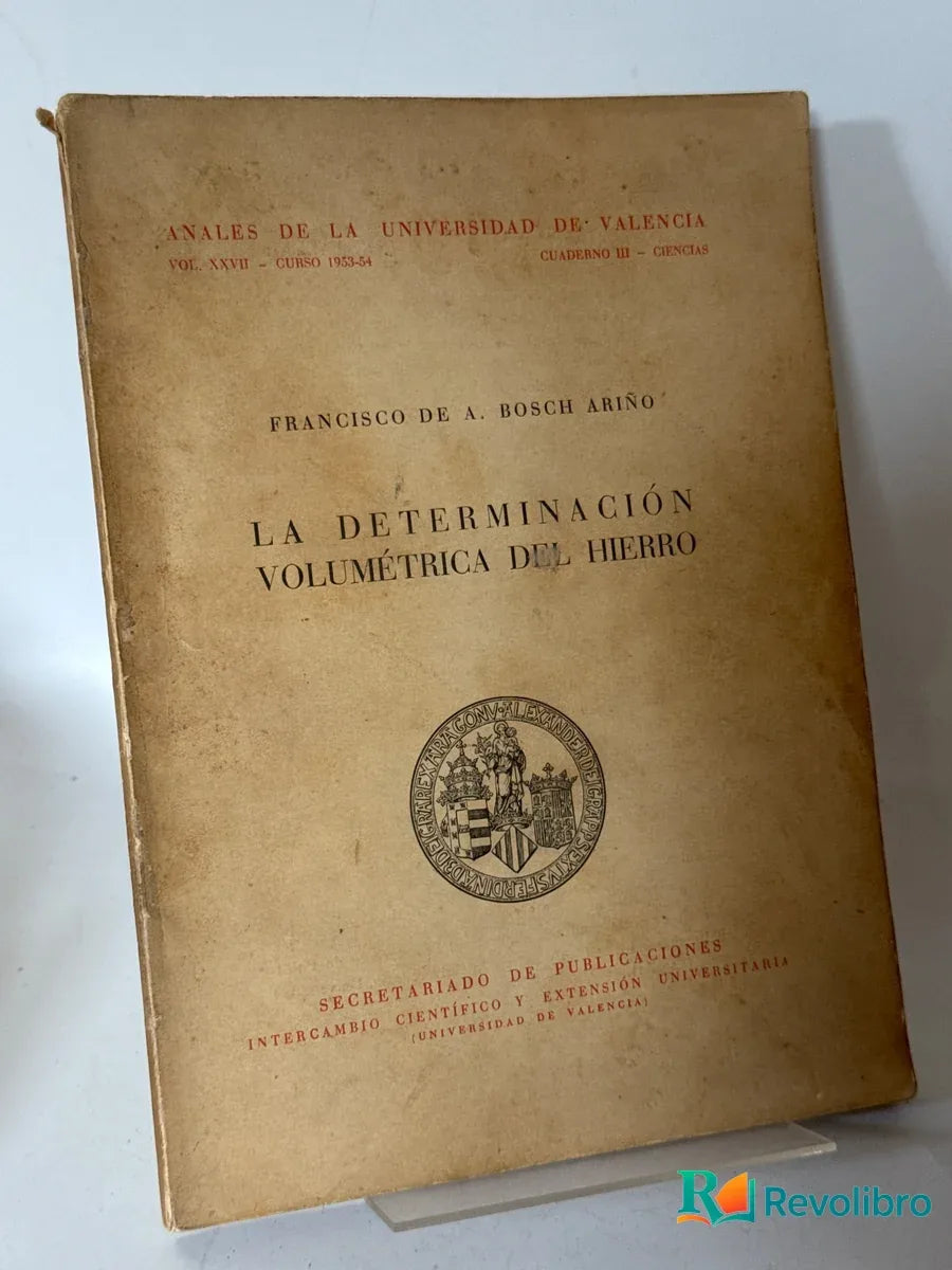 Portada de La determinación volumétrica del hierro de Francisco de A. Bosch Ariño, libro de segunda mano