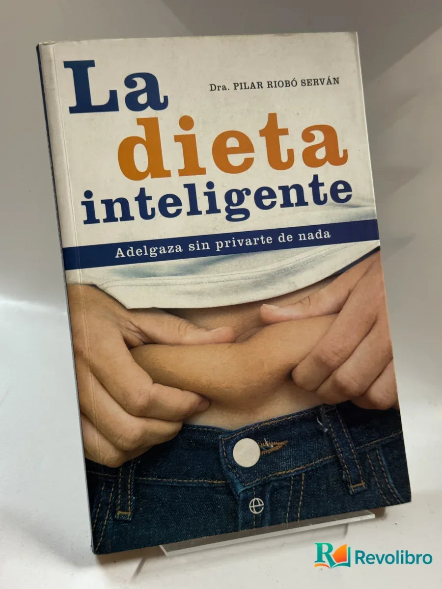 Portada de La dieta inteligente de Dra. Pilar Riobó Serván, libro de segunda mano