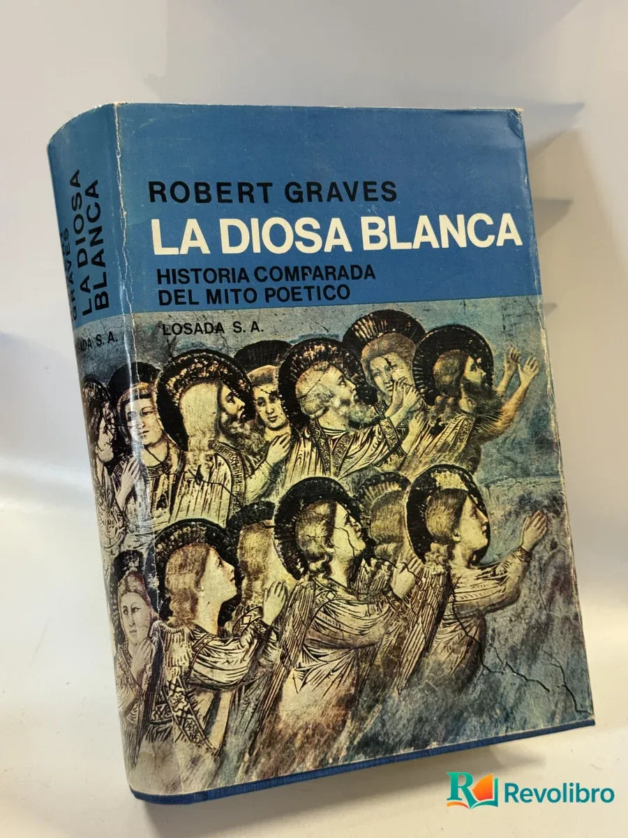 Portada de La Diosa Blanca de Robert Graves, libro de segunda mano