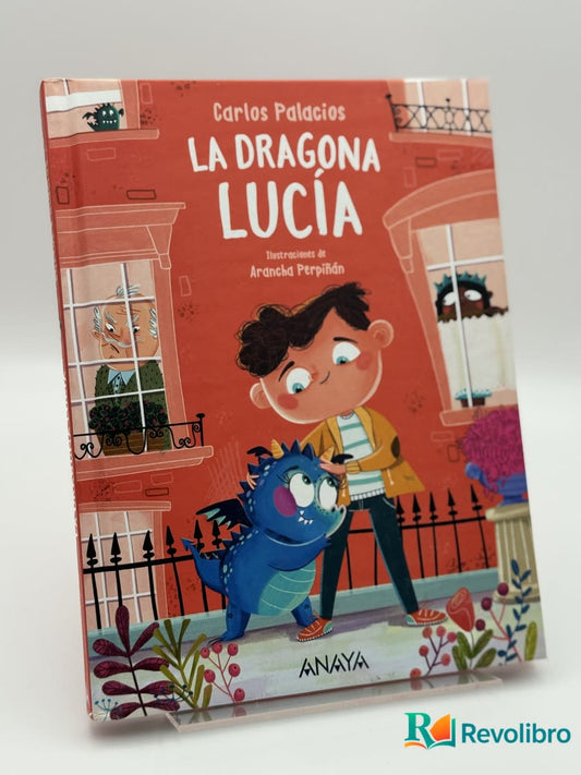 La dragona Lucía - Carlos Palacios, Arancha Perpiñán - Portada