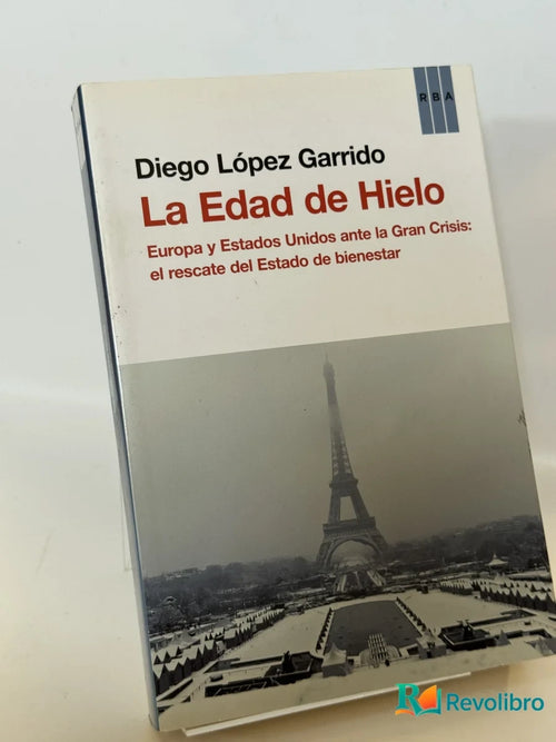 Portada de La Edad de Hielo de Diego López Garrido, libro de segunda mano