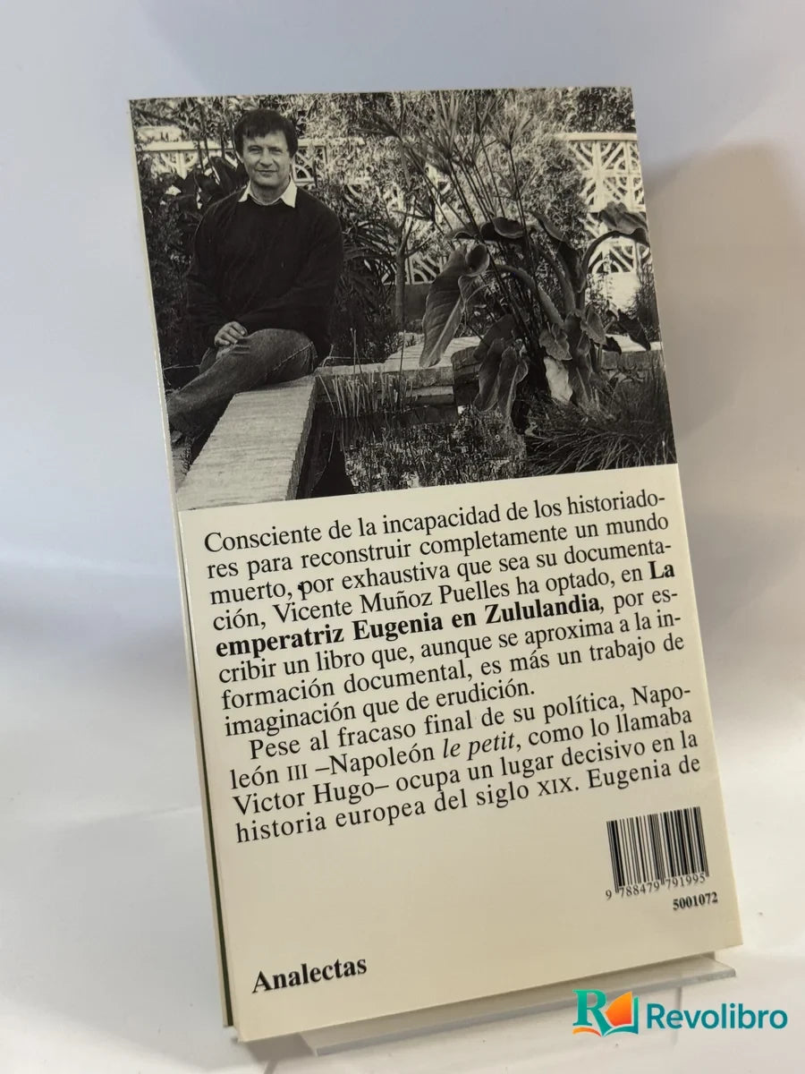 Foto 2 de La emperatriz Eugenia en Zululandia de Vicente Muñoz Puelles, libro de segunda mano