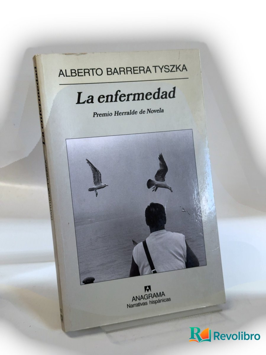 Portada de La enfermedad - 1ª edición de Alberto Barrera Tyszka, libro de segunda mano