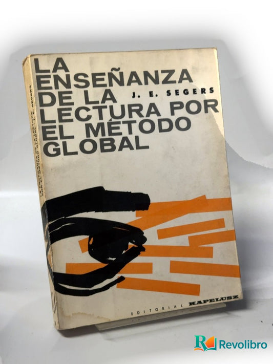 Portada de La enseñanza de la lectura por el método global de J. E. Segers, libro de segunda mano