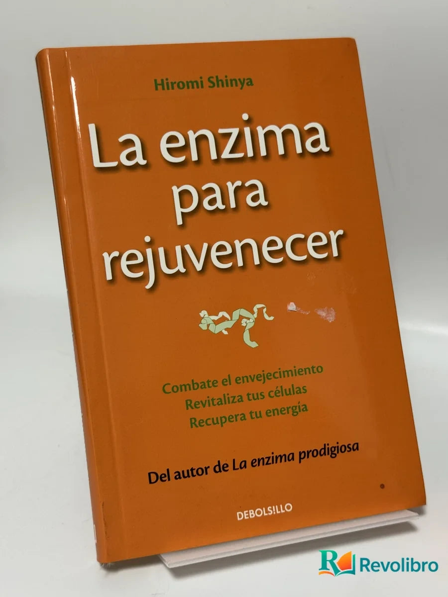 Portada de La enzima para rejuvenecer de Hiromi Shinya, libro de segunda mano