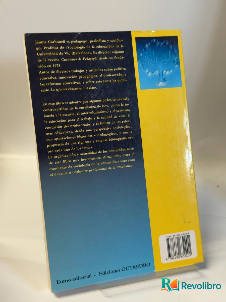 Foto 2 de La escuela: entre la utopía y la realidad de Jaume Carbonell i Sebarroja, libro de segunda mano