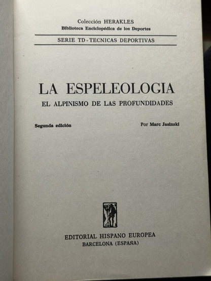 La espeleología: el alpinismo de las profundidades - Marc Jasinski - Imagen 3