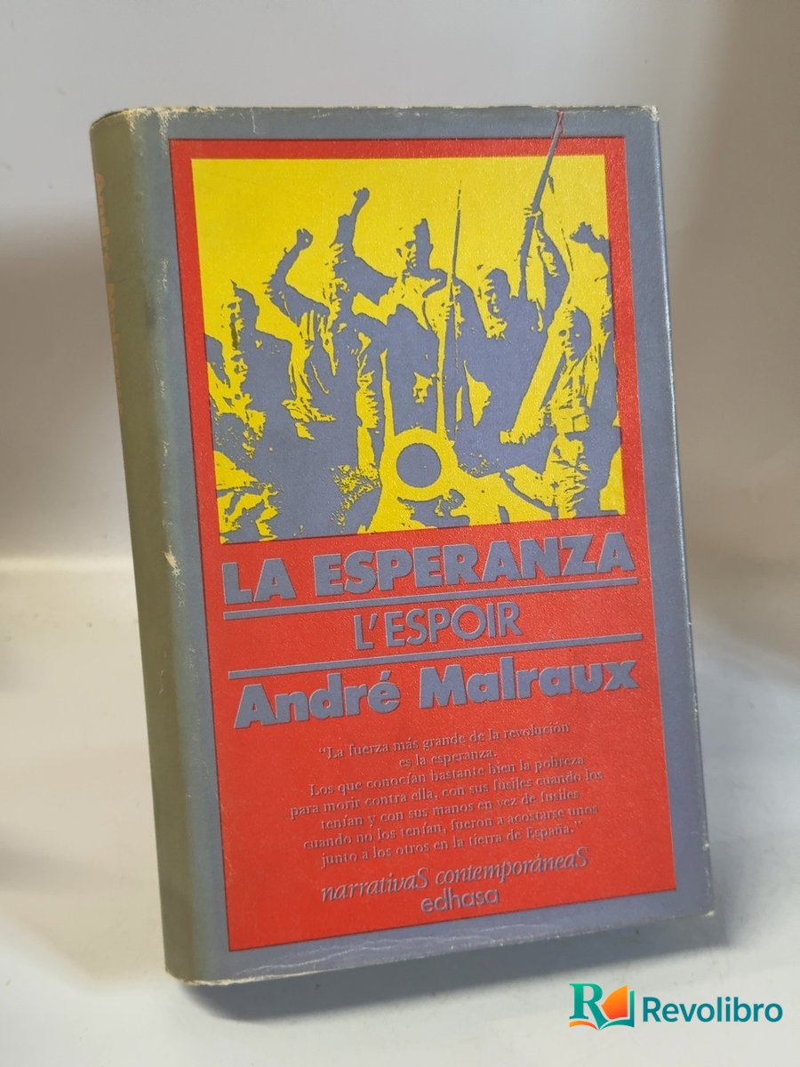 Portada de La esperanza - 1ª edición de André Malraux, libro de segunda mano