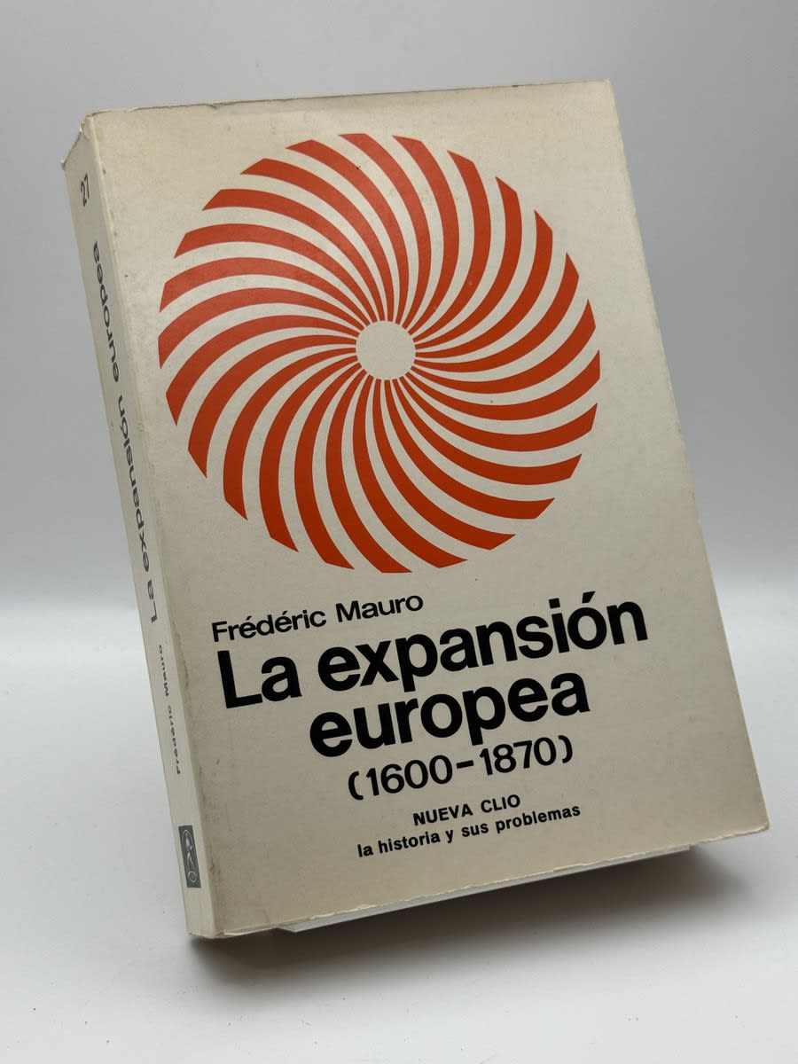Portada de La expansión europea (1600 - 1870) - Frédéric Mauro de Frédéric Mauro, libro de segunda mano