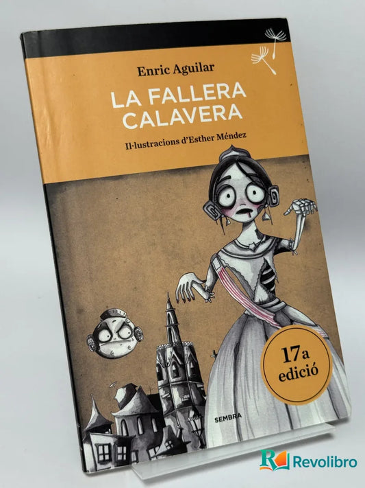 Portada de La Fallera Calavera de Enric Aguilar, libro de segunda mano