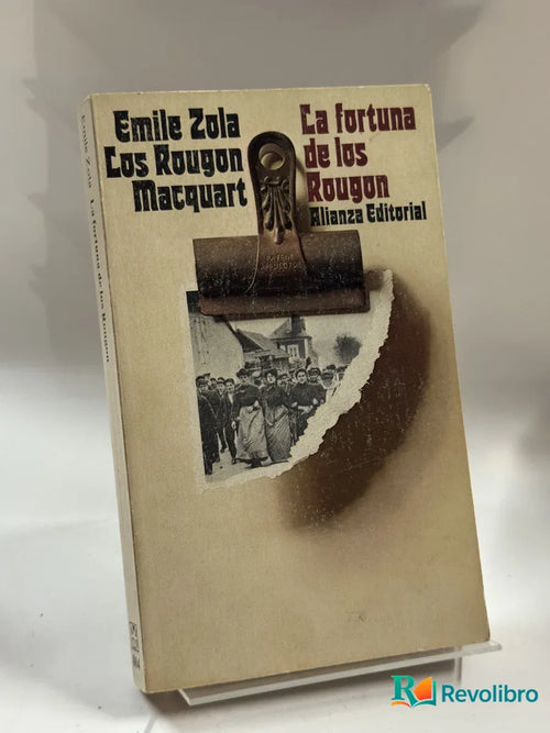 Portada de La fortuna de los Rougon de Emile Zola, libro de segunda mano