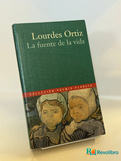 Portada de La fuente de la vida de Lourdes Ortiz, libro de segunda mano