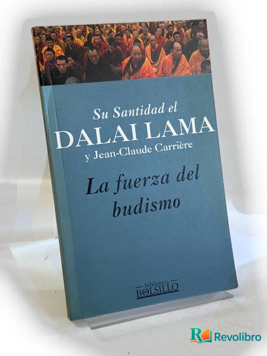 Portada de La fuerza del budismo de Tenzin Gyatso, libro de segunda mano