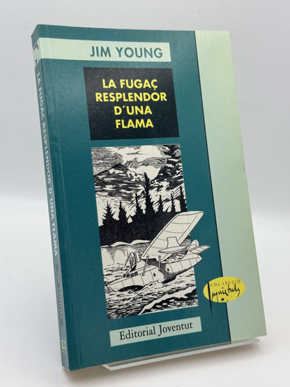 Portada de La fugaç resplandor d'una flama de Jim Young, libro de segunda mano