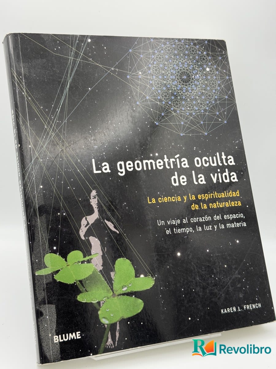 La geometría oculta de la vida - Karen Lea French - Portada