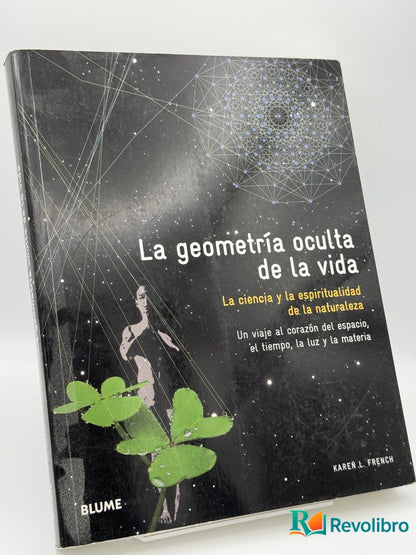 La geometría oculta de la vida - Karen Lea French - Portada