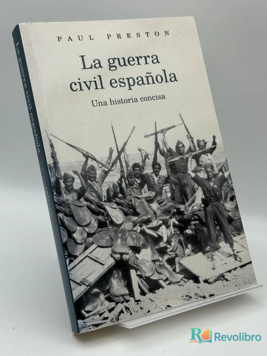 Portada de La guerra civil española Una historia concisa de Paul Preston, libro de segunda mano