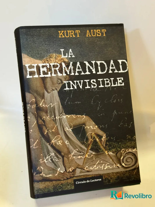 Portada de La hermandad invisible de Kurt Aust, libro de segunda mano