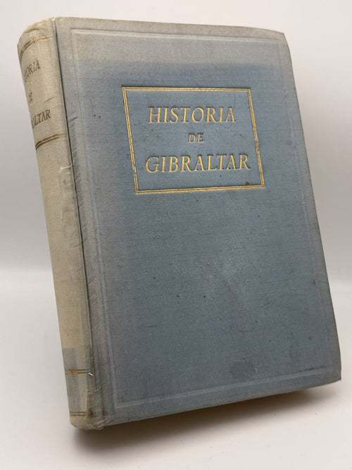 La historia de Gibraltar - José Carlos de Luna - Portada