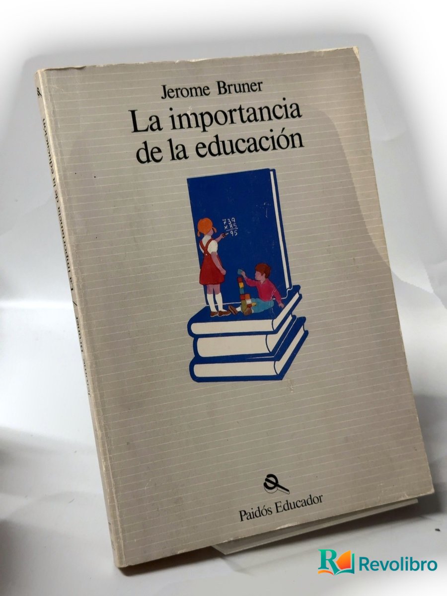 Portada de La importancia de la educación de Jerome Bruner, libro de segunda mano