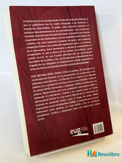 Foto 2 de La insoportable contradicción de una democracia cínica de José Antonio Pérez Tapias, libro de segunda mano