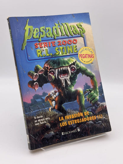 La Invasión de los estrujadores (I) - R. L. Stine - Portada
