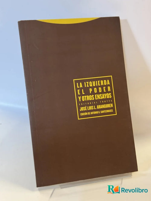 Portada de La Izquierda el Poder y Otros Ensayos de José Luis L. Aranguren, libro de segunda mano