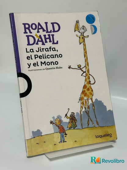 Portada de La Jirafa, el Pelícano y el Mono de Roald Dahl, libro de segunda mano