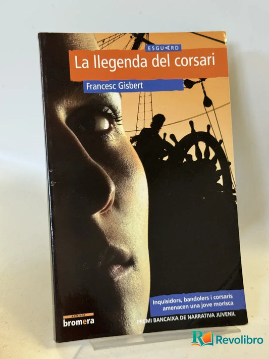 Portada de La leyenda del corsari de Francesc Gisbert, libro de segunda mano