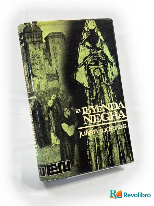 Portada de La leyenda negra de Julián Juderías, libro de segunda mano