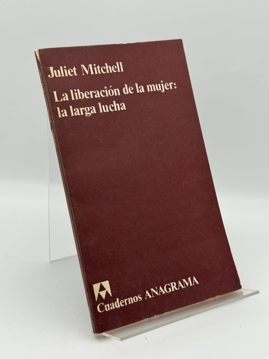 La liberación de la mujer - Juliet Mitchell - Portada