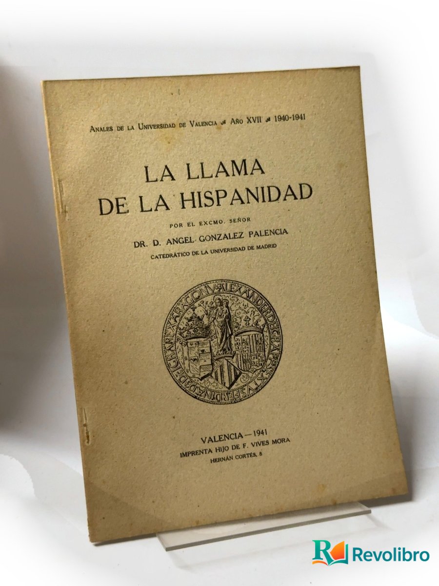 Portada de La llama de la Hispanidad de Ángel González Palencia, libro de segunda mano
