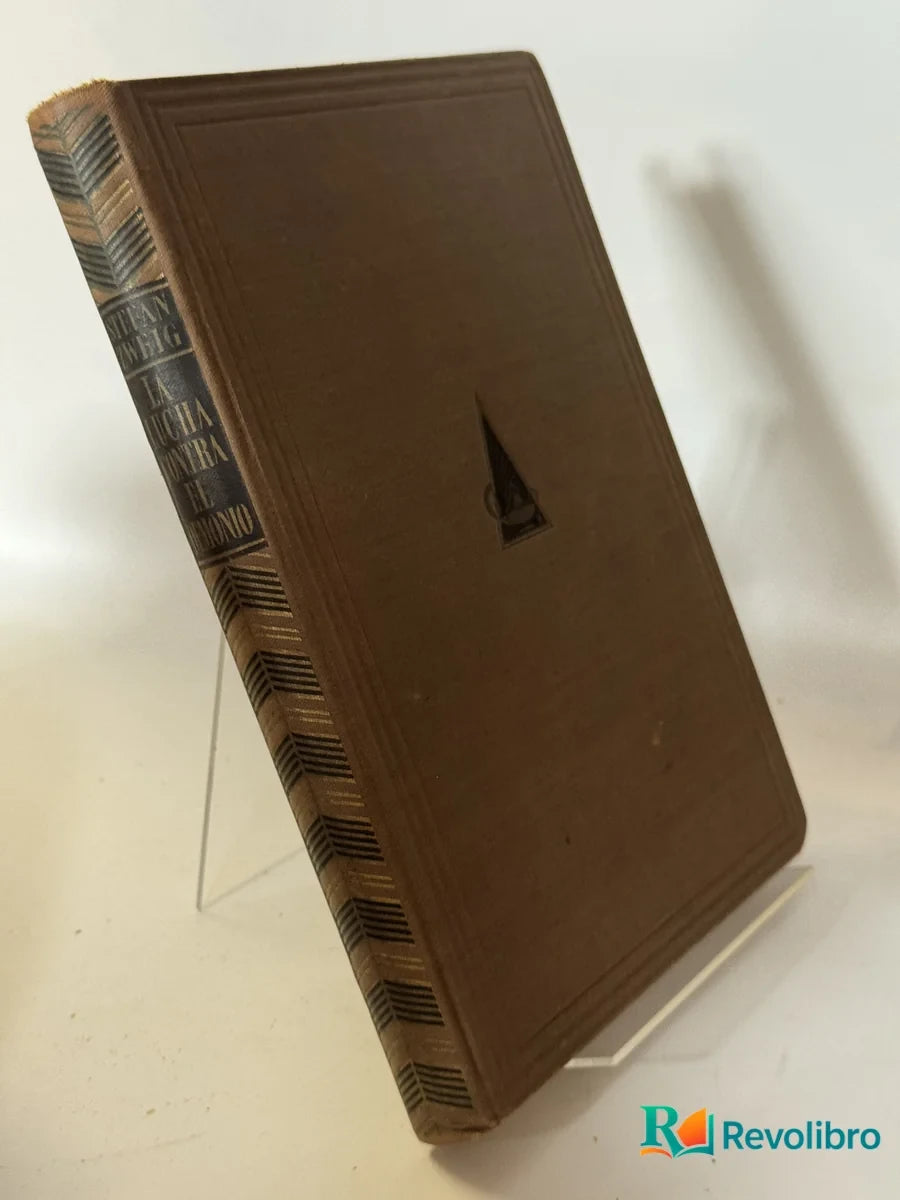 Foto 2 de La Lucha Contra el Demonio de Stefan Zweig, libro de segunda mano