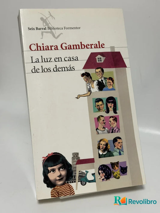 Portada de La luz en casa de los demás de Chiara Gamberale, libro de segunda mano