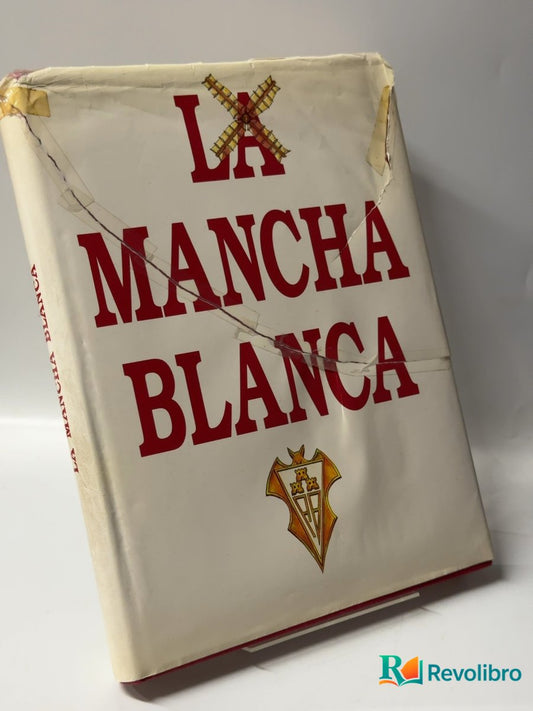 Portada de La Mancha blanca de Autor no identificado, libro de segunda mano