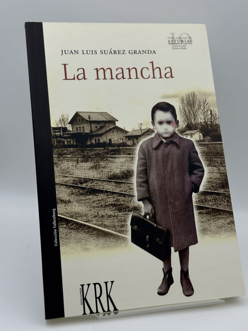 Portada de La mancha de Juan Luis Suárez Granda, libro de segunda mano