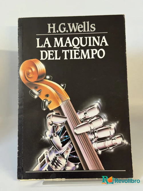 Portada de La Maquina del Tiempo de H.G.Wells, libro de segunda mano