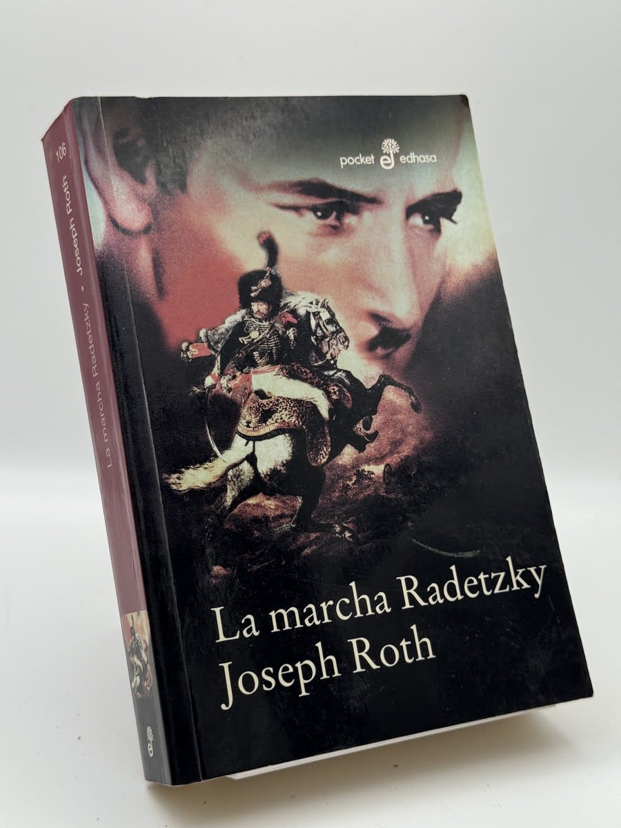 Portada de La marcha Radetzky - Joseph Roth de Joseph Roth, libro de segunda mano
