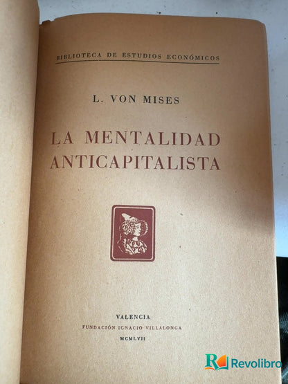 Foto 4 de La mentalidad anticapitalista de L. von Mises, libro de segunda mano