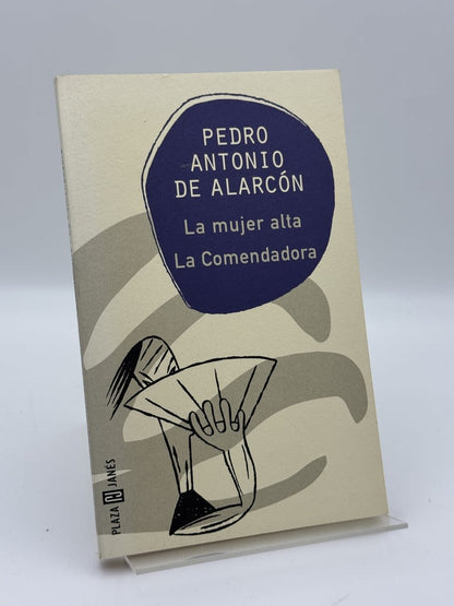 Portada de La Mujer Alta  la Comendadora de Pedro Antonio de Alarcón, libro de segunda mano