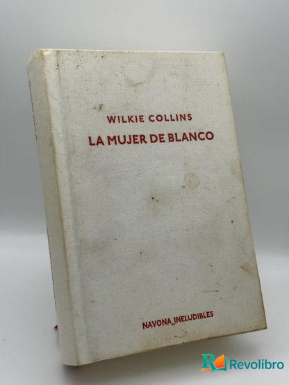 La mujer de blanco - Wilkie Collins - Portada