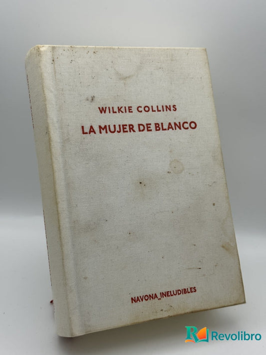 La mujer de blanco - Wilkie Collins - Portada