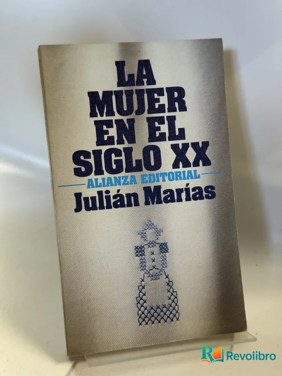 Portada de La mujer en el siglo XX de Julián Marías, libro de segunda mano