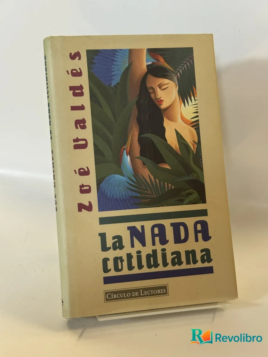 Portada de la NADA cotidiana de Zoe Valdés, libro de segunda mano
