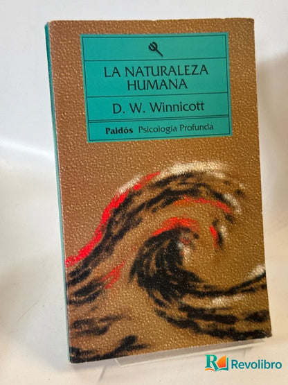 Portada de La naturaleza humana de Donald Winnicott, libro de segunda mano