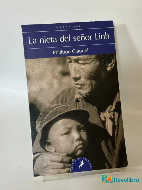 Portada de La nieta del señor Linh de Philippe Claudel, libro de segunda mano